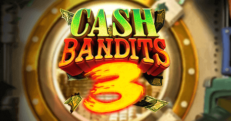 Luckland cashbandit3